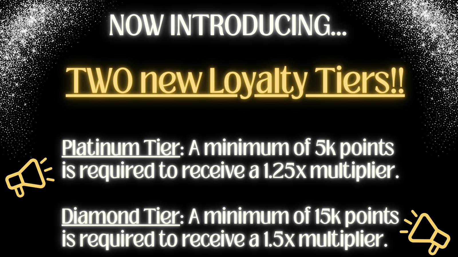 two new loyalty tiers